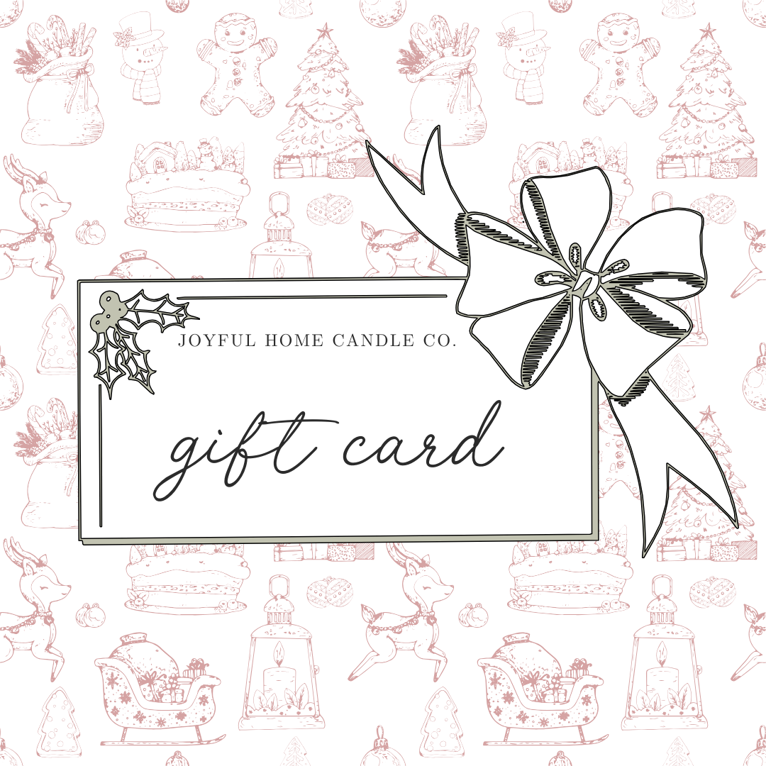 Joyful Home Candle Co. Gift Card